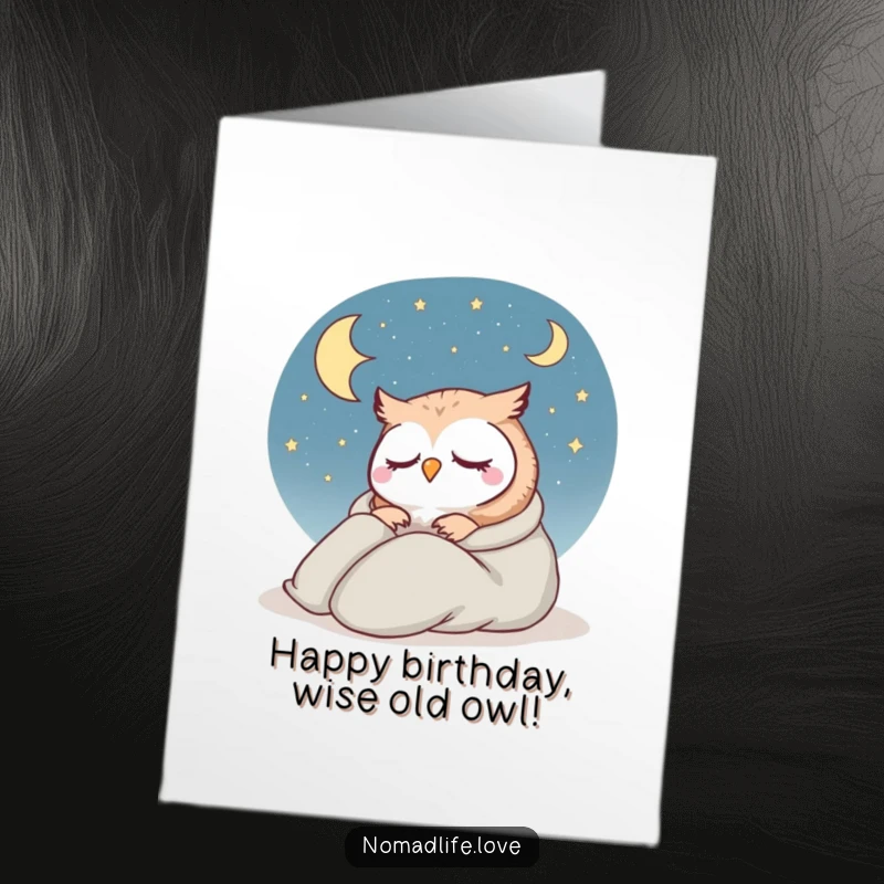 Funny Free Printable Birthday Card: Contented little owl in a sleeping bag near a starry sky, dreaming of birthdays.
