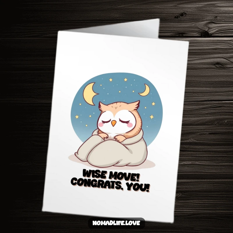 Funny Free Printable Congratulations Card: Contented little owl with sleeping bag, resting peacefully after a big win.