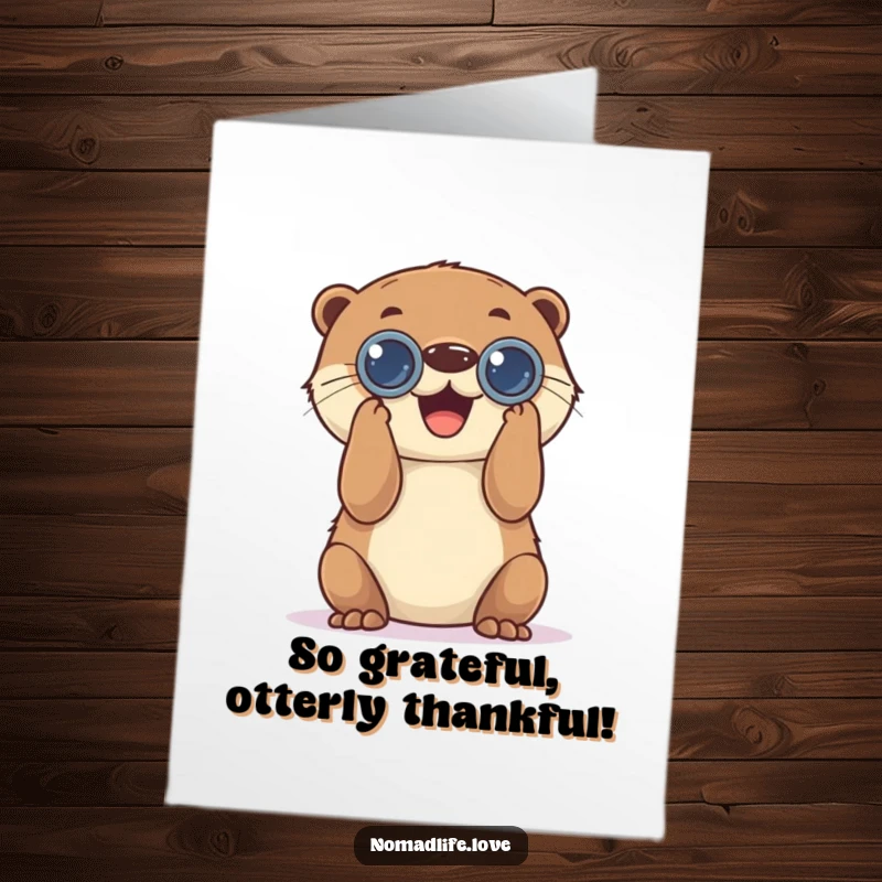 Funny Free Printable Thank You Card: Playful otter with binoculars joyfully looking, expressing thanks with keen observation.