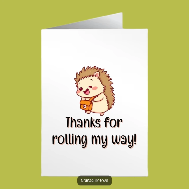 Free Printable Thank You Card: Giggling Hedgehog's Rolling Thanks Funny Downloadable Gift